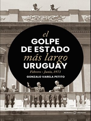 cover image of El golpe de Estado más largo.